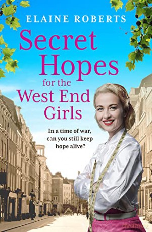 Secret Hopes for the West End Girls - Elaine Roberts [KSIĄŻKA]