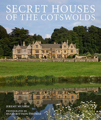 Secret Houses of the Cotswolds - Jeremy Musson [KSIĄŻKA]