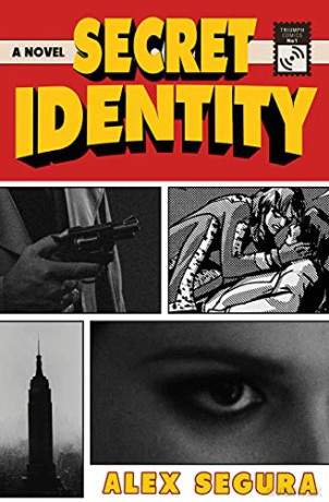 Secret Identity - Alex Segura [KSIĄŻKA]