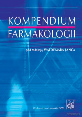 Kompendium farmakologii - Janiec [KSIĄŻKA]