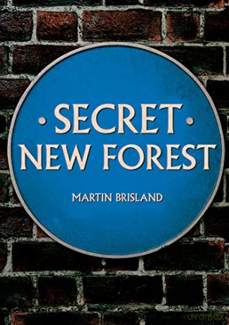 Secret New Forest - Martin Brisland [KSIĄŻKA]