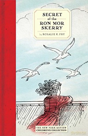 Secret Of The Ron Mor Skerry - Rosalie K. Fry [KSIĄŻKA]