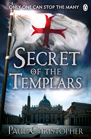 Secret of the Templars (The Templars series, 9) - Paul Christopher [KSIĄŻKA]