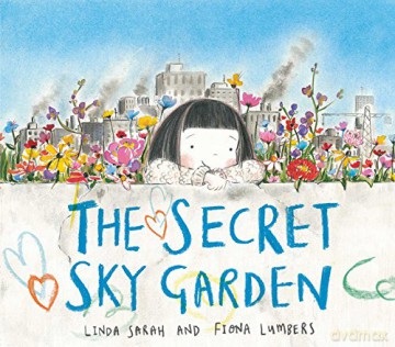 Secret Sky Garden - Linda Sarah [KSIĄŻKA]