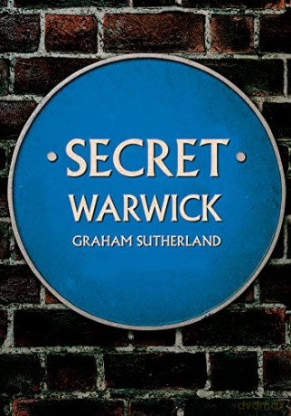 Secret Warwick - Graham Sutherland [KSIĄŻKA]