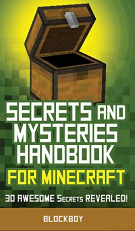 Secrets and Mysteries Handbook for Minecraft: Handbook for Minecraft: 30 AWESOME Secrets REVEALED (Unofficial) - BlockBoy [KSIĄŻKA]