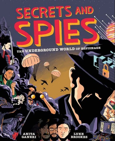 Secrets and Spies - Anita Ganeri [KSIĄŻKA]