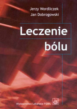 Leczenie bólu - Wordliczek [KSIĄŻKA]