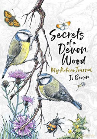 Secrets of a Devon Wood: My Nature Journal - Jo Brown [KSIĄŻKA]