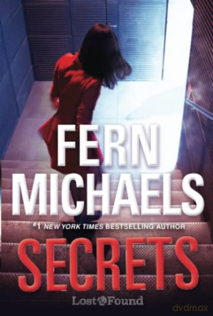 Secrets: A Thrilling Novel of Suspense (A Lost and Found Novel (#2)) - Fern Michaels [KSIĄŻKA]