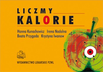 Liczmy kalorie - Kunachowicz [KSIĄŻKA]
