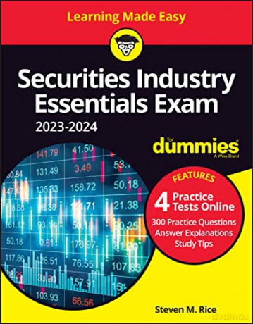 Securities Industry Essentials Exam 2023 2024 For Dummies with Online Practice - Steven M. Rice [KSIĄŻKA]