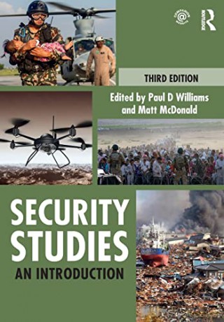 Security Studies: An Introduction - Paul D. Williams [KSIĄŻKA]