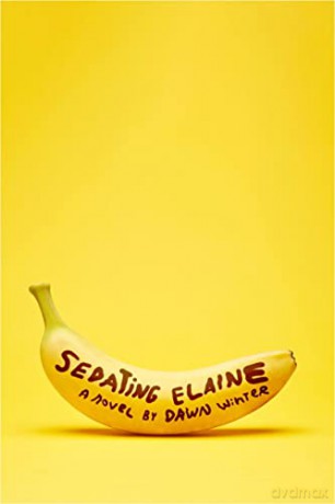 Sedating Elaine: A Novel - Winter Dawn [KSIĄŻKA]