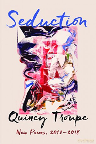 Seduction: New Poems, 2013-2018 - Quincy Troupe [KSIĄŻKA]