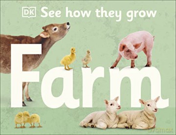 See How They Grow Farm [KSIĄŻKA]