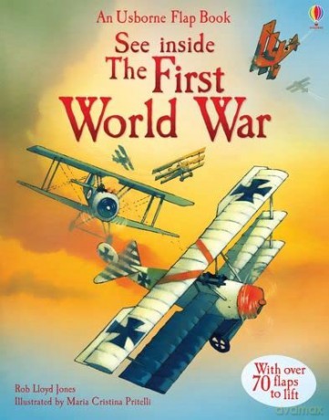 See Inside The First World War: 1 - Rob Lloyd Jones [KSIĄŻKA]