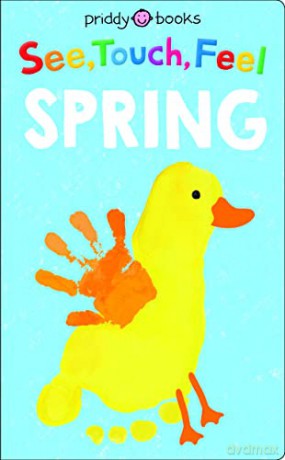 See Touch Feel Spring (UK Edition) - Roger Priddy [KSIĄŻKA]