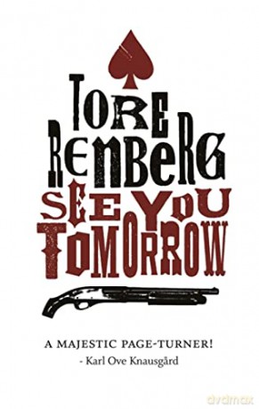 See You Tomorrow - Tore Renberg [KSIĄŻKA]
