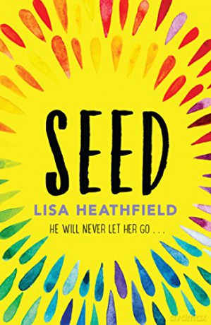 Seed - Lisa Heathfield [KSIĄŻKA]