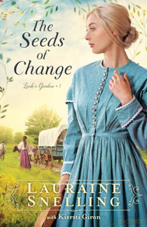 Seeds of Change: 1 (Leah's Garden) - Snelling [KSIĄŻKA]