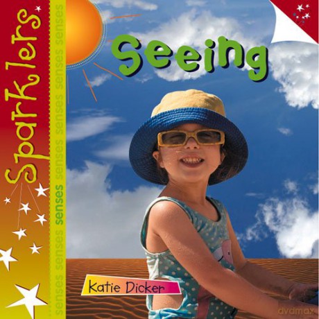Seeing (Sparklers - Senses) - Katie Dicker [KSIĄŻKA]