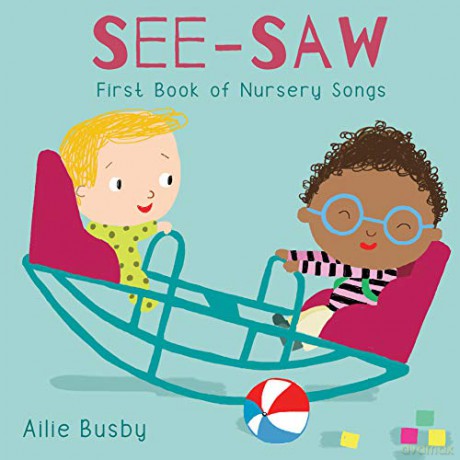 See-Saw! - First Book of Nursery Songs: 3 (Nursery Time, 3) - Child's Play [KSIĄŻKA]