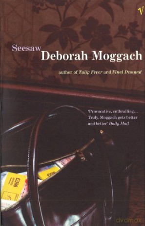 Seesaw: bestselling author of The Best Exotic Marigold Hotel - Deborah Moggach [KSIĄŻKA]