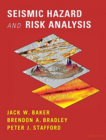 Seismic Hazard and Risk Analysis - Jack Baker [KSIĄŻKA]