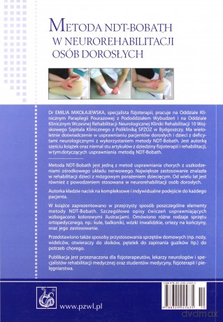 Metoda NDT-Bobath w neurorehabilitacji osób dorosłych - Mikołajewska [KSIĄŻKA]