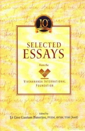 Selected Essays from the Vivekananda International Foundation - Gautam Banerjee [KSIĄŻKA]