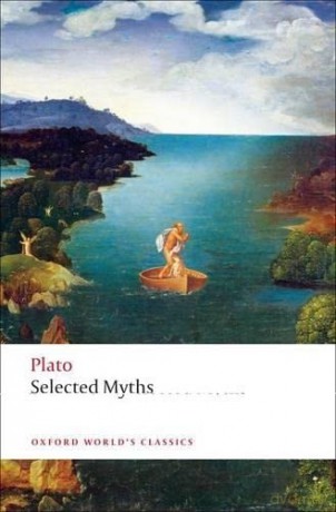 Selected Myths (Oxford World's Classics) - Plato [KSIĄŻKA]