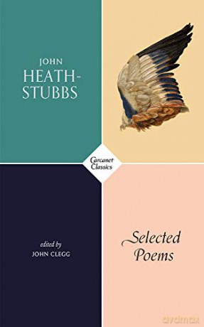 Selected Poems (Carcanet Classics) - John Heath-Stubbs [KSIĄŻKA]