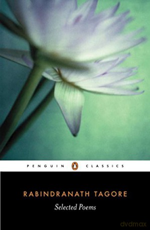 Selected Poems (Penguin Classics) - Rabindranath Tagore [KSIĄŻKA]