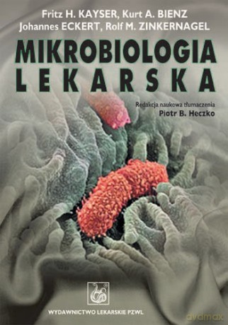Mikrobiologia lekarska - Kayser [KSIĄŻKA]