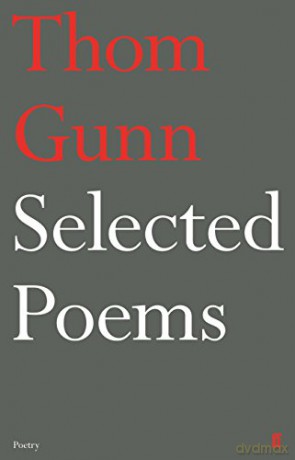 Selected Poems of Thom Gunn - Thom Gunn [KSIĄŻKA]