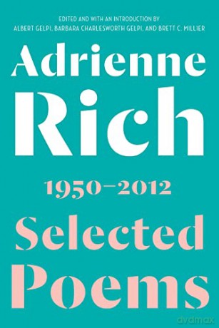Selected Poems: 1950-2012 - Adrienne Rich [KSIĄŻKA]
