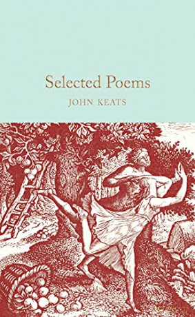 Selected Poems: John Keats (Macmillan Collector's Library, 188) - John Keats [KSIĄŻKA]