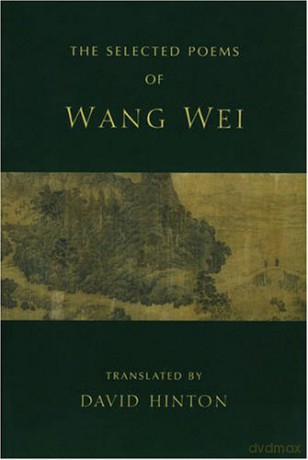 Selected Poems: Wang Wei - Wang Wei [KSIĄŻKA]