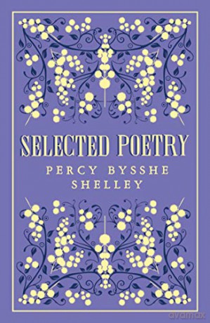 Selected Poetry (Great Poets Series) - Percy Bysshe Shelley [KSIĄŻKA]