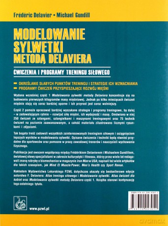Modelowanie sylwetki metodą Delaviera - Ćwiczenia i programy treningu siłowego - tom 2 - Delavier [KSIĄŻKA]