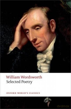 Selected Poetry (Oxford World's Classics) - William Wordsworth [KSIĄŻKA]