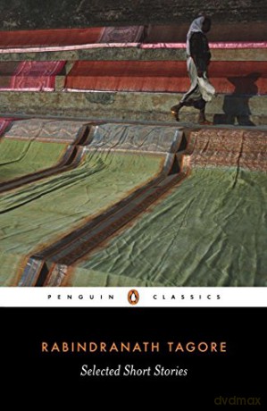 Selected Short Stories (Penguin Classics) - Rabindranath Tagore [KSIĄŻKA]