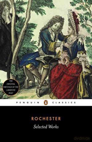 Selected Works (Penguin Classics) - Earl of Rochester [KSIĄŻKA]