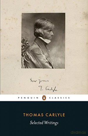 Selected Writings - Thomas Carlyle [KSIĄŻKA]