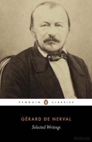 Selected Writings (Penguin Classics) - Gerard de Nerval [KSIĄŻKA]