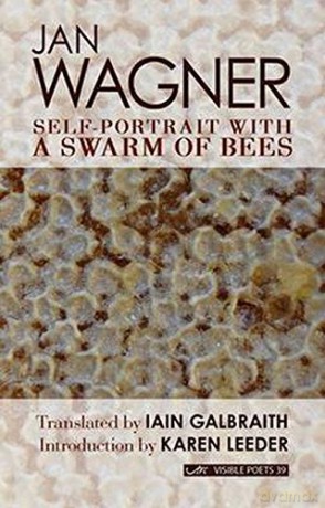 Self Portrait with a Swarm of Bees (Visible Poets) - Jan Wagner [KSIĄŻKA]