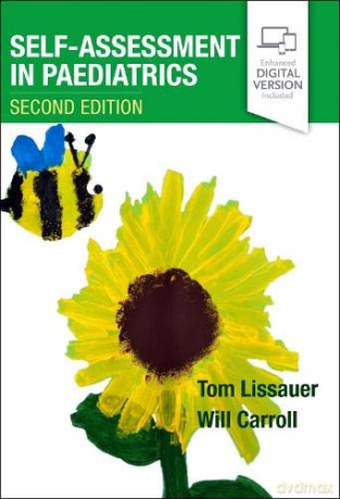 Self-Assessment in Paediatrics: MCQs and EMQs - Tom Lissauer MB BChir FRCPCH [KSIĄŻKA]
