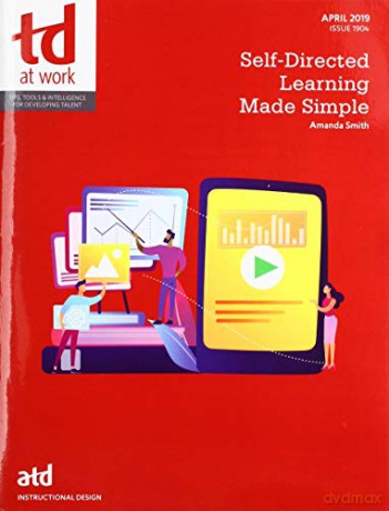 Self-Directed Learning Made Simple (TD at Work) - Amanda Smith [KSIĄŻKA]