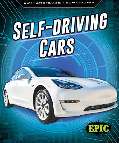 Self-Driving Cars (Cutting Edge Technology) - Betsy Rathburn [KSIĄŻKA]